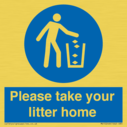 please-take-your-litter-home-mandatory-sign~